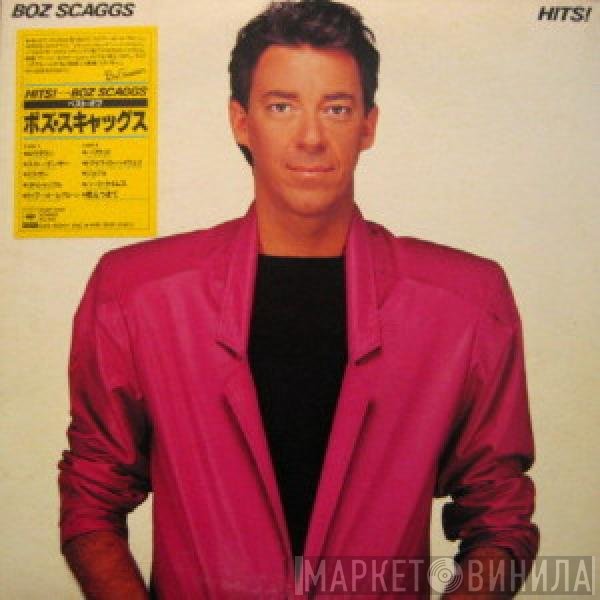 Boz Scaggs  - Hits!