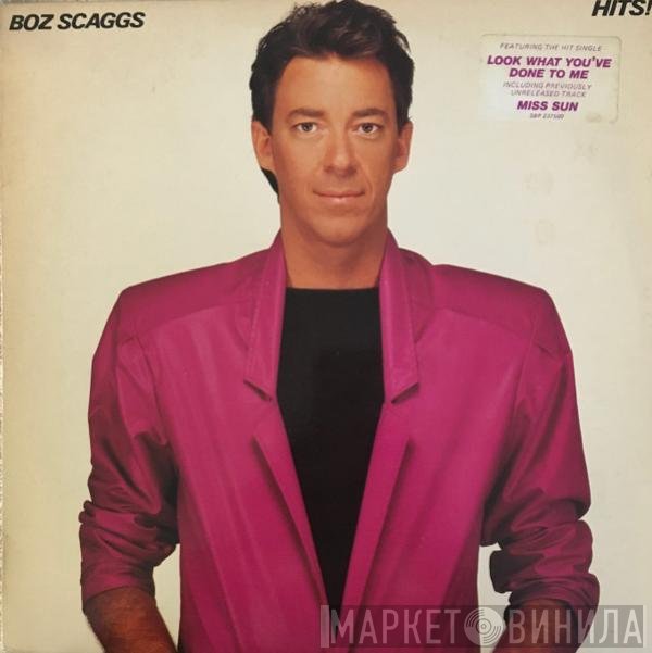 Boz Scaggs  - Hits!
