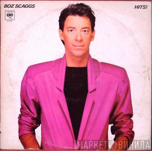 Boz Scaggs  - Hits!