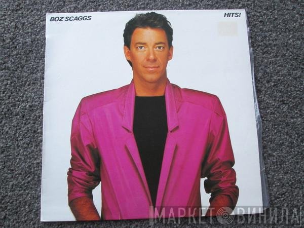 Boz Scaggs  - Hits!