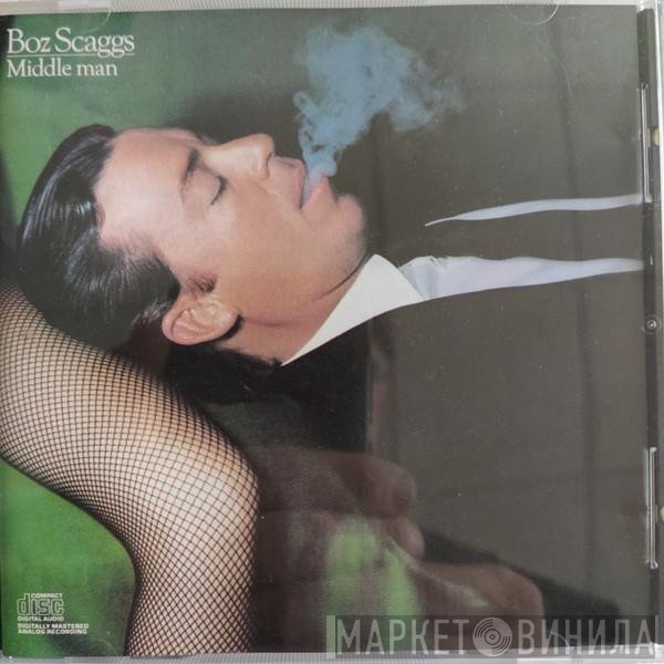 Boz Scaggs  - Middle Man