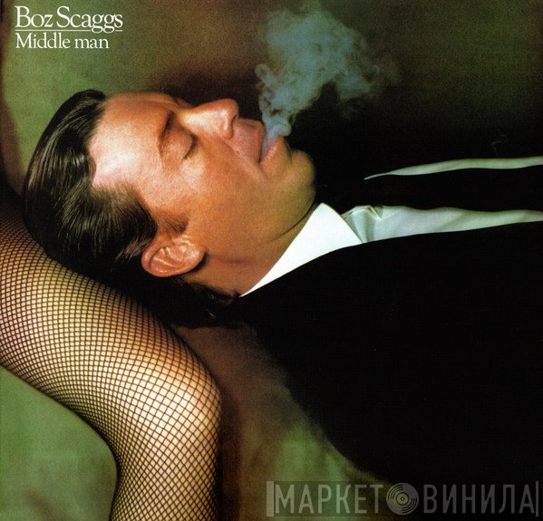 Boz Scaggs  - Middle Man