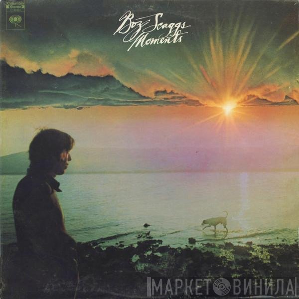 Boz Scaggs - Moments