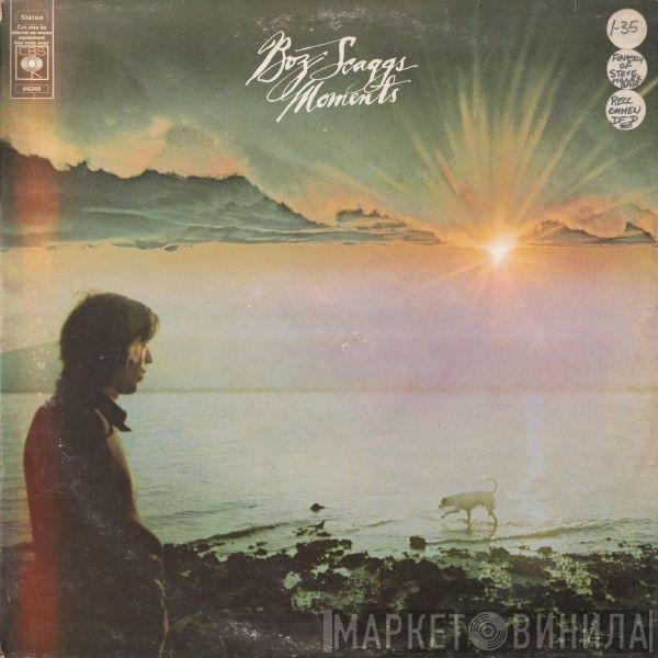 Boz Scaggs  - Moments