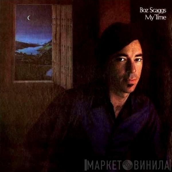 Boz Scaggs  - My Time