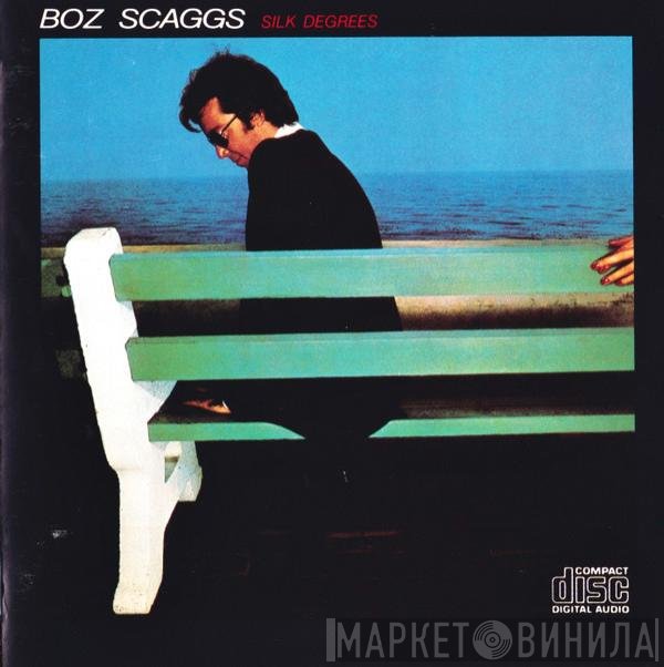 Boz Scaggs  - Silk Degrees