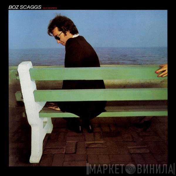 Boz Scaggs  - Silk Degrees
