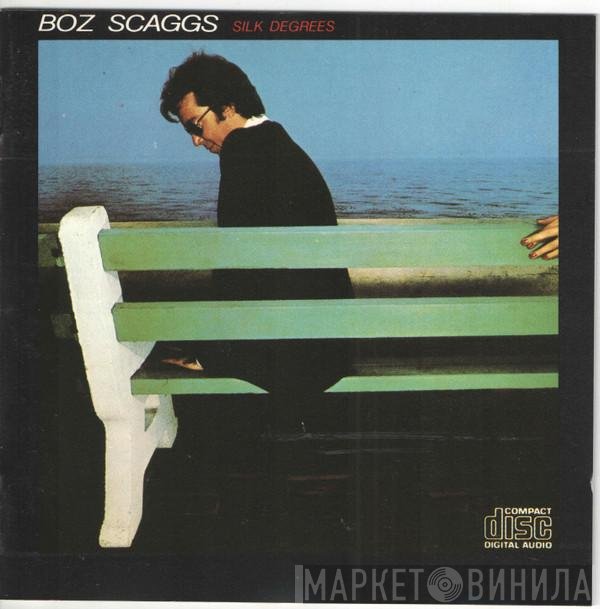 Boz Scaggs  - Silk Degrees