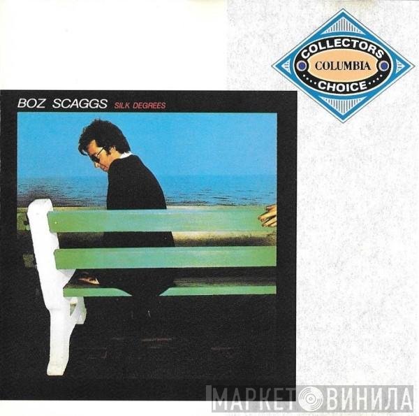 Boz Scaggs  - Silk Degrees