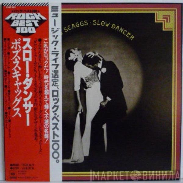 Boz Scaggs  - Slow Dancer