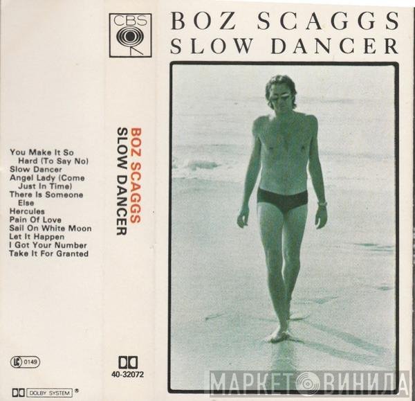 Boz Scaggs  - Slow Dancer
