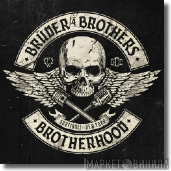 Brüder4Brothers  - Brotherhood