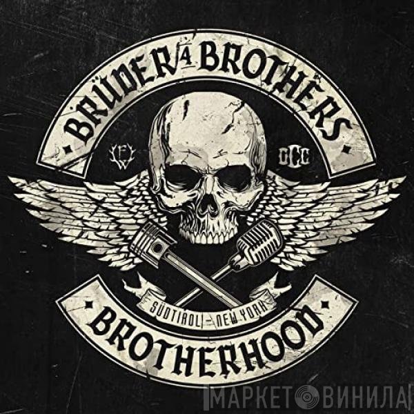 Brüder4Brothers, Frei.Wild, Orange County Choppers  - Brotherhood