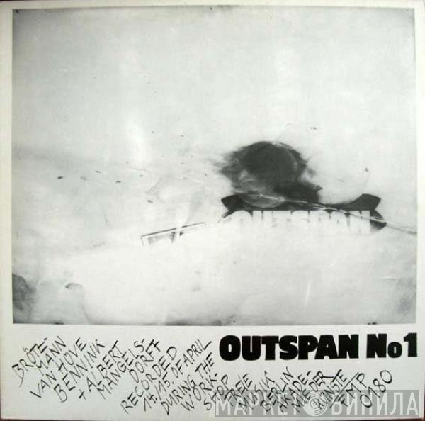 Brötzmann / Van Hove / Bennink Plus Albert Mangelsdorff  - Outspan No 1