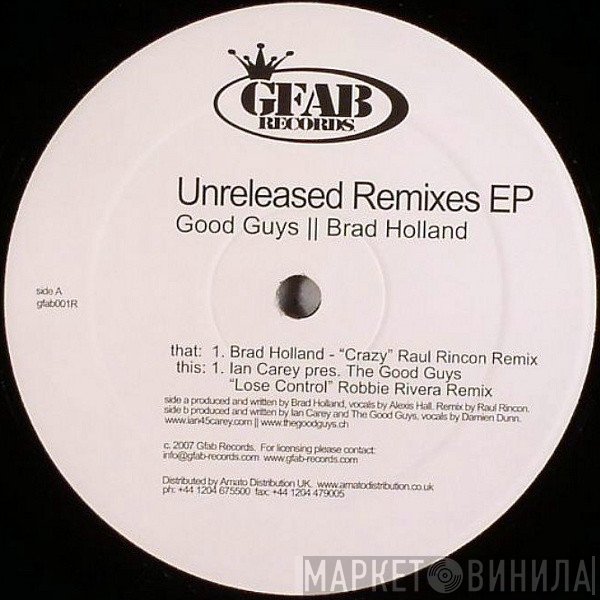 Brad Holland, The Good Guys - Unreleased Remixes EP