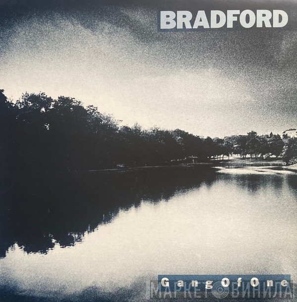 Bradford - Gang Of One
