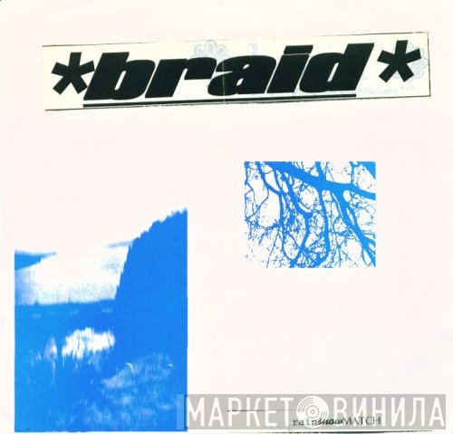 Braid  - Rainsnowmatch