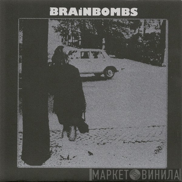 Brainbombs  - Stinking Memory / Insects