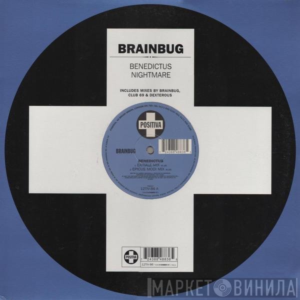 Brainbug  - Benedictus / Nightmare