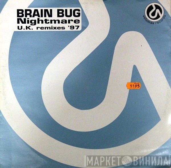 Brainbug  - Nightmare (U.K. Remixes '97)