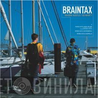 Braintax - Riviera Hustle / So What?
