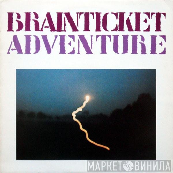 Brainticket - Adventure