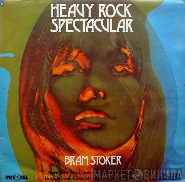 Bram Stoker  - Heavy Rock Spectacular