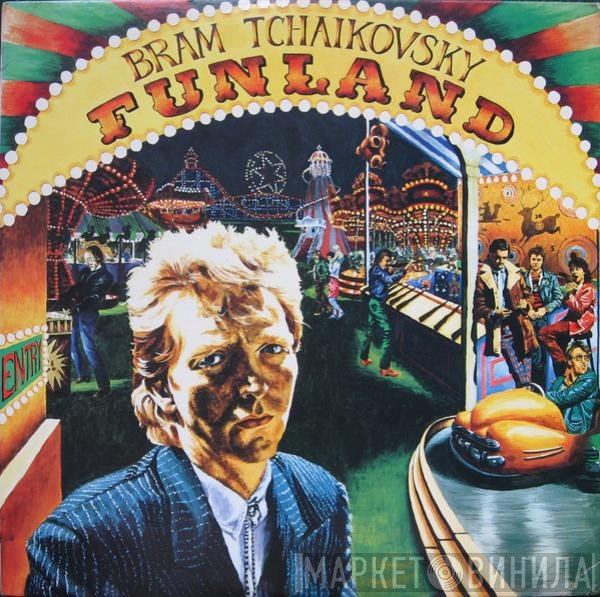 Bram Tchaikovsky  - Funland