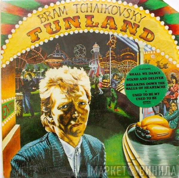 Bram Tchaikovsky  - Funland