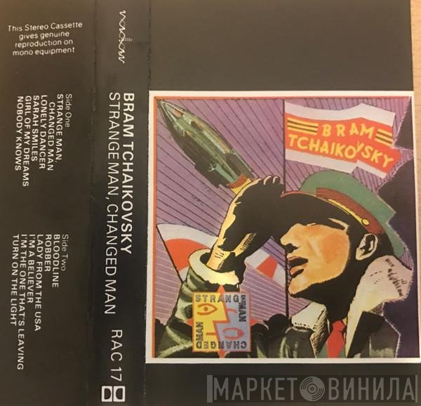 Bram Tchaikovsky - Strange Man, Changed Man