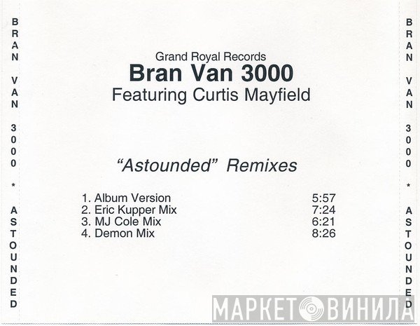 Bran Van 3000 Featuring Curtis Mayfield  - Astounded (Remixes)