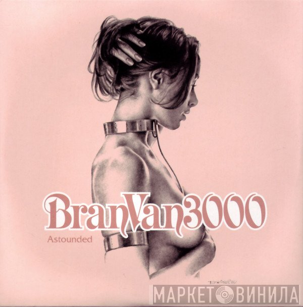 Bran Van 3000 Featuring Curtis Mayfield  - Astounded
