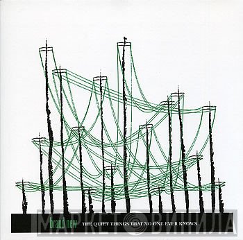 Brand New - The Quiet Things That No One Ever Knows