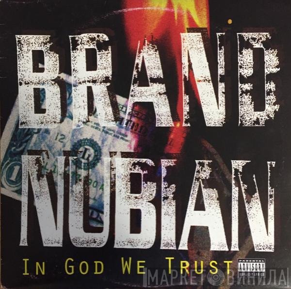Brand Nubian  - In God We Trust