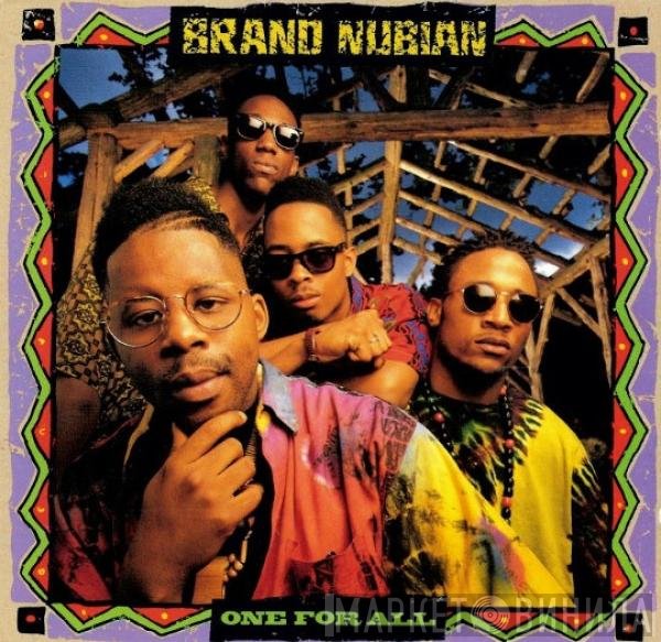 Brand Nubian  - One For All