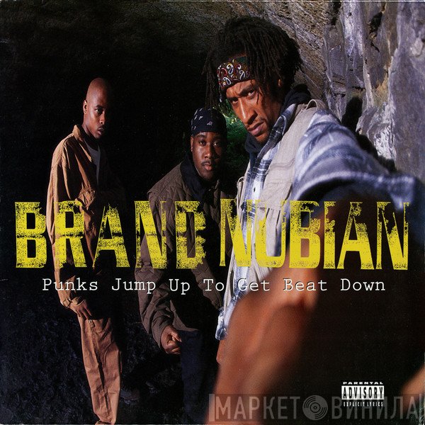 Brand Nubian - Punks Jump Up To Get Beat Down