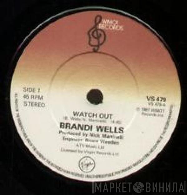Brandi Wells - Watch Out