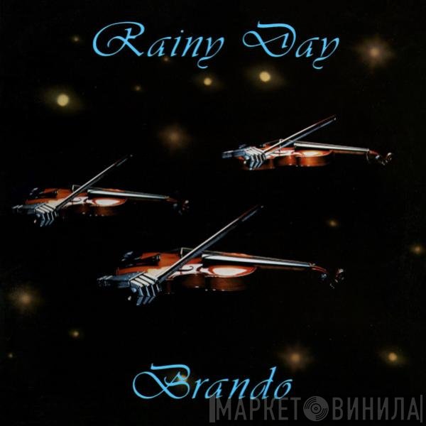 Brando  - Rainy Day