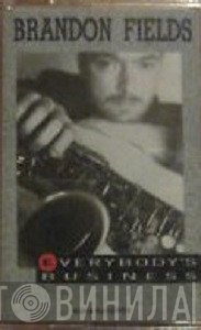 Brandon Fields - Everybody's Business