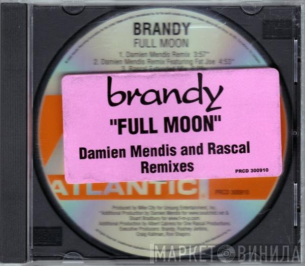 Brandy   - Full Moon (Damien Mendis & Rascal Remixes)