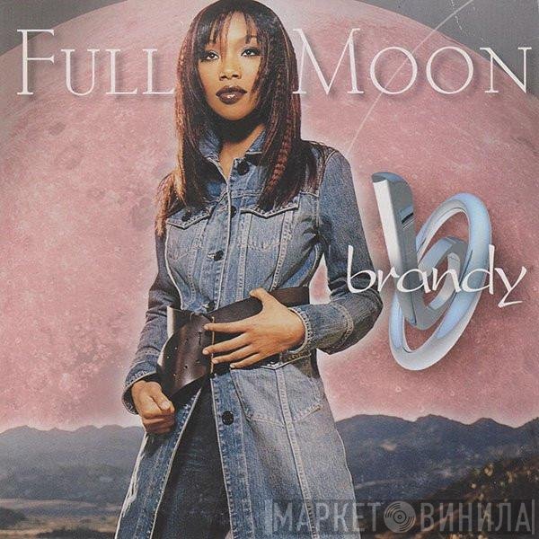 Brandy   - Full Moon