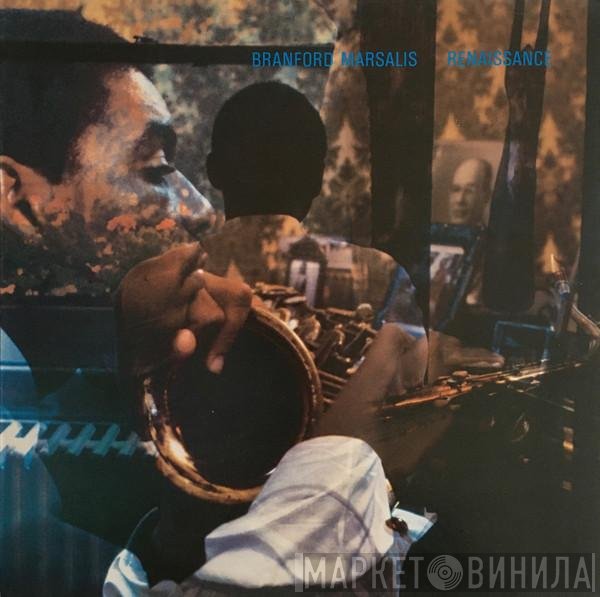 Branford Marsalis  - Renaissance