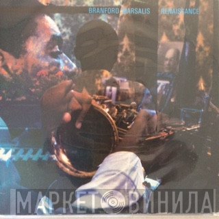 Branford Marsalis  - Renaissance