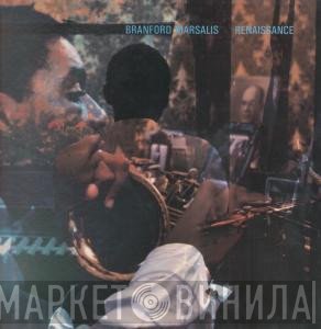 Branford Marsalis - Renaissance