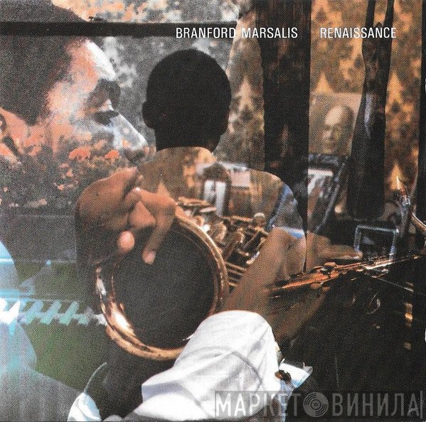 Branford Marsalis  - Renaissance