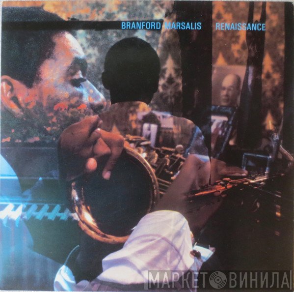 Branford Marsalis  - Renaissance