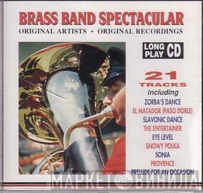  - Brass Band Spectacular