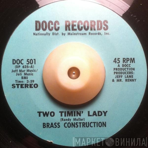 Brass Construction  - Two Timin' Lady