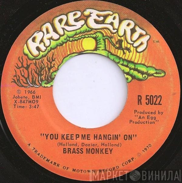 Brass Monkey  - Sweet Water / You Keep Me Hangin' On