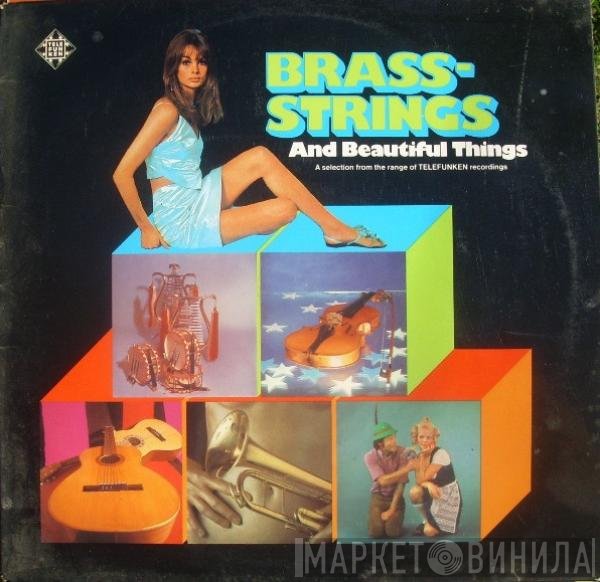  - Brass-Strings And Beautiful Things